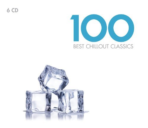 100 Best Chillout Classics/100 Best Chillout Classics@6 Cd